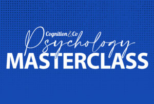C&C Psychology Masterclass