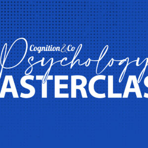 C&C Psychology Masterclass
